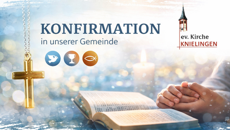 Quelle: Evangelische Pfarrgemeinde Knielingen