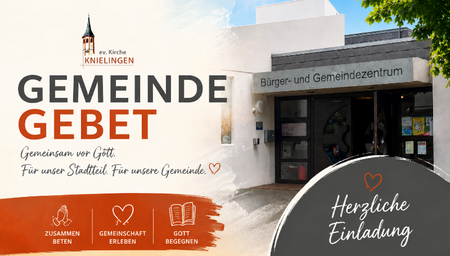 Quelle: Evangelische Pfarrgemeinde Knielingen